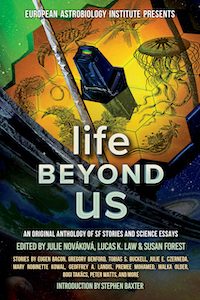 Front cover of Life Beyond Us: An Original Anthology of SF Stories and Science Essays